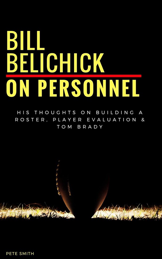Bill Belichick: On Personnel book cover